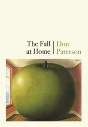 The Fall at Home (Don Paterson)