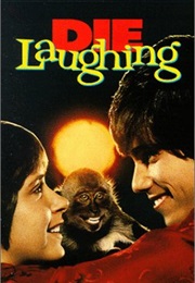 Die Laughing (1980)