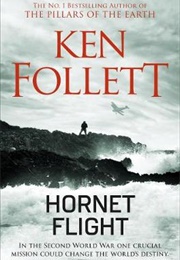 Hornet Flight (Ken Follett)
