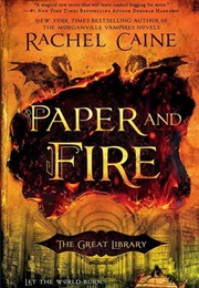 Paper and Fire (Rachel Caine)