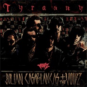 Tyranny (The Voidz, 2014)