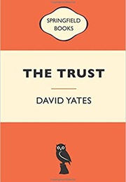 The Trust (David Yates)