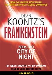 Dean Koontz&#39;s Frankenstein