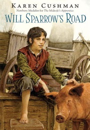 Will Sparrow&#39;s Road (Karen Cushman)