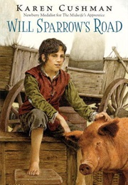 Will Sparrow's Road (Karen Cushman)
