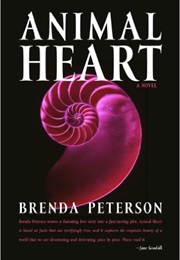 Animal Heart (Brenda Peterson)