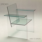 Hard to Explain - The Strokes