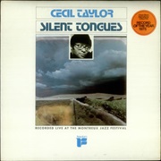Silent Tongues - Cecil Taylor