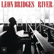 Leon Bridges: "River"