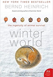 Winter World (Bernd Heinrich)