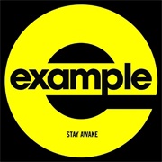 Stay Awake - Example