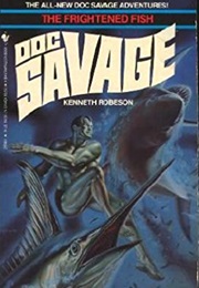 The Frightened Fish (Kenneth Robeson)