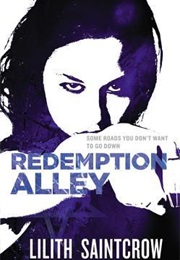 Redemption Alley (Lilith Saintcrow)