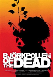 Björkpollen of the Dead (2014)