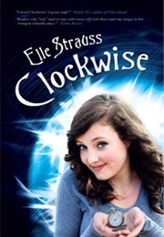 Clockwise (Elle Strauss)