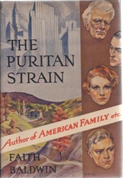 The Puritan Strain (Faith Baldwin)