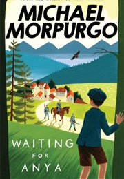 Waiting for Anya (Michael Morpurgo)