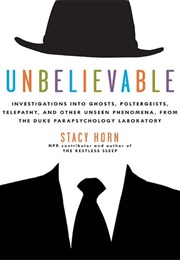 Unbelievable (Stacy Horn)