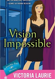 Vision Impossible (Victoria Laurie)