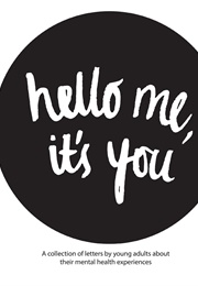 Hello Me, It's You (Hannah Todd (Editor))