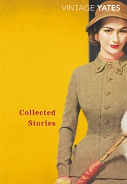 The Collected Stories (Richard Yates)