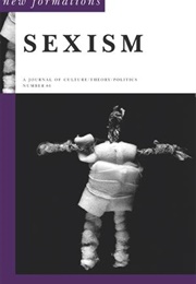 New Formations: Sexism (Sara Ahmed)