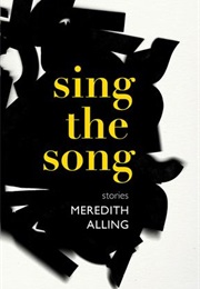 Sing the Song (Meredith Alling)