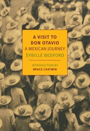 A Visit to Don Otavio (Sybille Bedford)