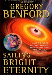 Sailing Bright Eternity (Gregory Benford)