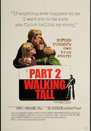 Walking Tall Part 2 (Earl Bellamy)
