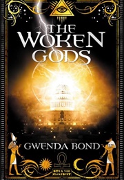 The Woken Gods (Gwenda Bond)
