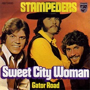 Sweet City Woman - The Stampeders