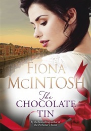 The Chocolate Tin (Fiona McIntosh)