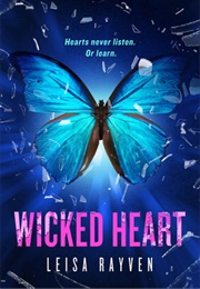 Wicked Heart (Leisa Rayven)