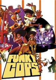 Funky Cops