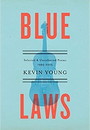 Blue Laws (Kevin Young)