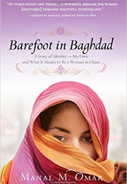 Barefoot in Baghdad (Manal Omar)