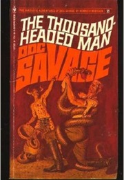 The Thousand-Headed Man (Doc Savage, #2) (Kenneth Robeson)
