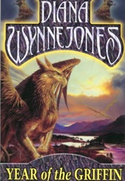 Year of the Griffin (Diana Wynne Jones)