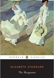 The Morgesons (Elizabeth Stoddard)
