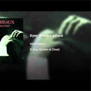 Marsheaux- Eyes Without a Face