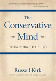 The Conservative Mind: From Burke to Santayana