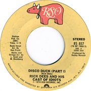 Disco Duck (Part 1) - Rick Dees and His Cast of Idiots