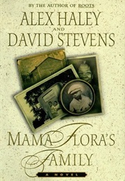 Mama Flora's Family (Alex Haley)
