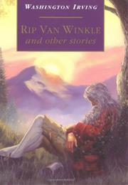 Rip Van Winkle and Other Stories by Washington Irving