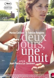Deux Jours, Une Nuit (2014)
