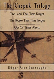 The Caspak Trilogy (Edgar Rice Burroughs)