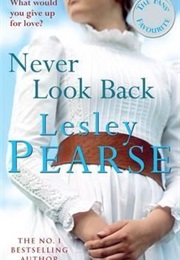 Never Look Back (Lesley Pearse)