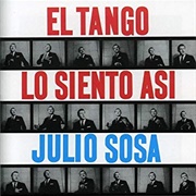 El Tango Lo Siento Así – Julio Sosa (1962)