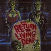 The Return of the Living Dead